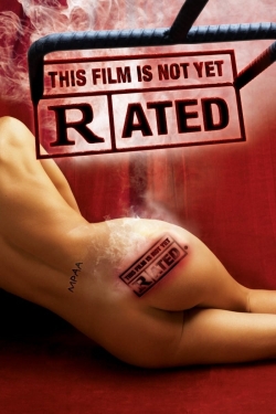 This Film Is Not Yet Rated-watch