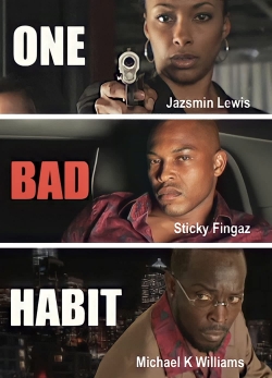 One Bad Habit-watch