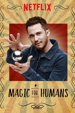 Magic for Humans-watch