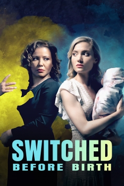 Switched Before Birth-watch