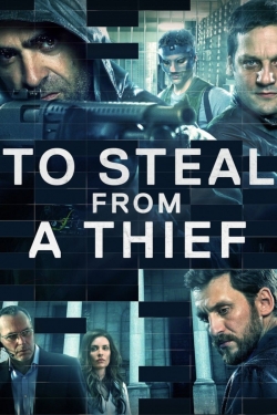 To Steal from a Thief-watch