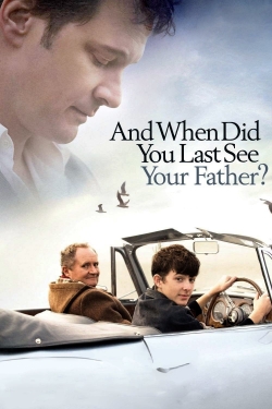 When Did You Last See Your Father?-watch
