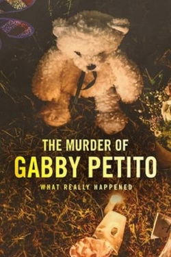 The Murder of Gabby Petito: What Really Happened-watch