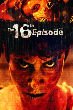 The 16th Episode-watch
