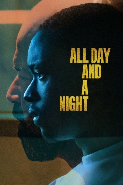 All Day and a Night-watch