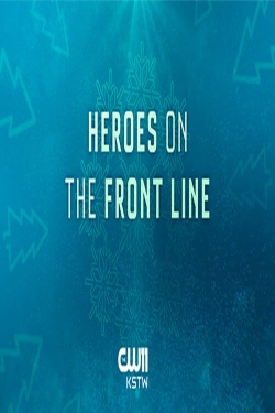 Heroes on the Front Line-watch