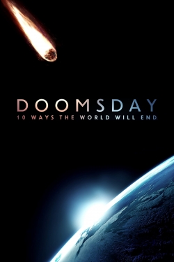 Doomsday: 10 Ways the World Will End-watch