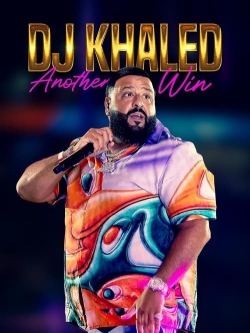 DJ Khaled: Another Win-watch