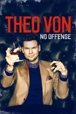 Theo Von: No Offense-watch