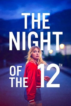 The Night of the 12th-watch