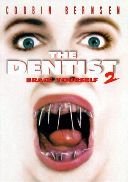 The Dentist 2: Brace Yourself-watch