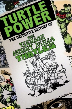 Turtle Power: The Definitive History of the Teenage Mutant Ninja Turtles-watch