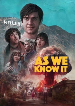 As We Know It-watch