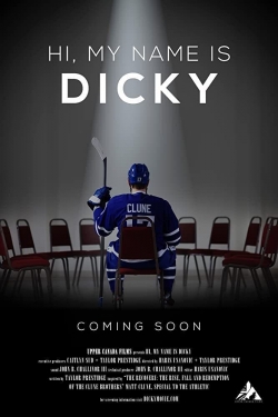 Hi, My Name is Dicky-watch