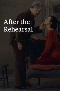 After the Rehearsal-watch