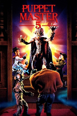 Puppet Master 5: The Final Chapter-watch