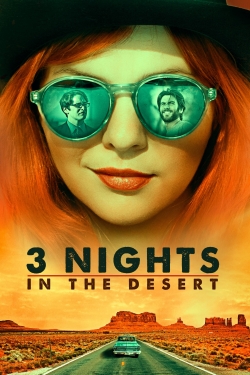 3 Nights in the Desert-watch