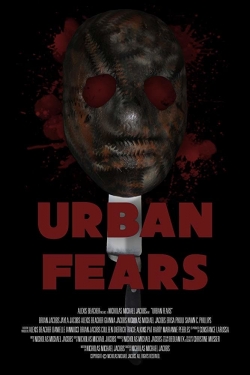 Urban Fears-watch
