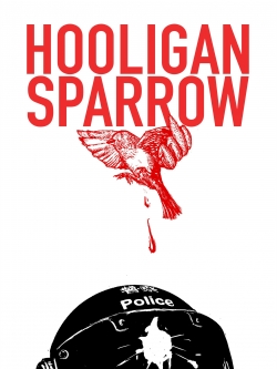 Hooligan Sparrow-watch