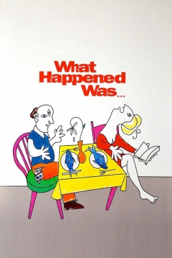What Happened Was...-watch