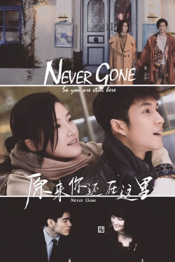 Never Gone-watch