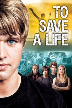 To Save A Life-watch