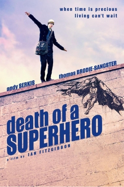 Death of a Superhero-watch
