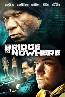 The Bridge to Nowhere-watch