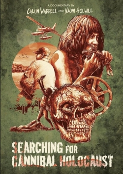 Searching for Cannibal Holocaust-watch