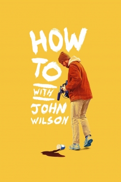 How To with John Wilson-watch