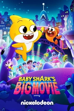 Baby Shark's Big Movie-watch
