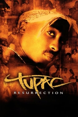 Tupac: Resurrection-watch