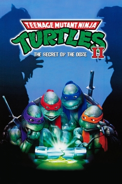 Teenage Mutant Ninja Turtles II: The Secret of the Ooze-watch