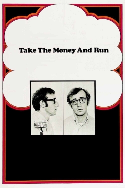 Take the Money and Run-watch
