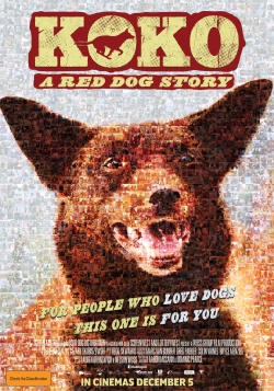Koko: A Red Dog Story-watch