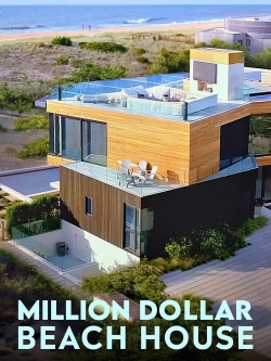 Million Dollar Beach House-watch
