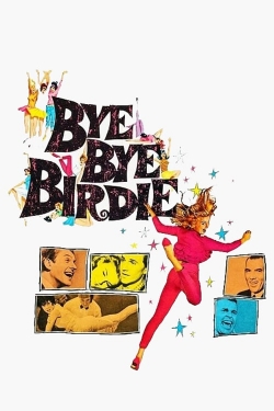 Bye Bye Birdie-watch