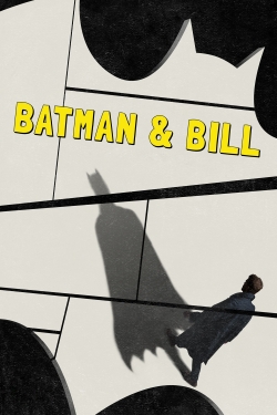 Batman & Bill-watch