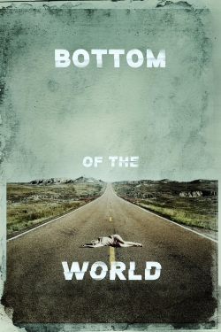 Bottom of the World-watch
