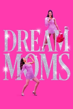 Dream Moms-watch