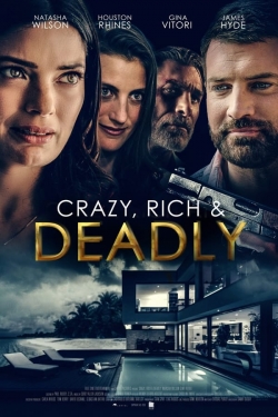 Crazy, Rich and Deadly-watch