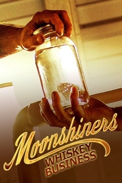Moonshiners Whiskey Business-watch