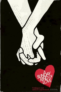 A Sunday Kind of Love-watch