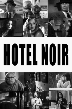 Hotel Noir-watch