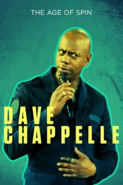 Dave Chappelle: The Age of Spin-watch