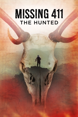 Missing 411: The Hunted-watch