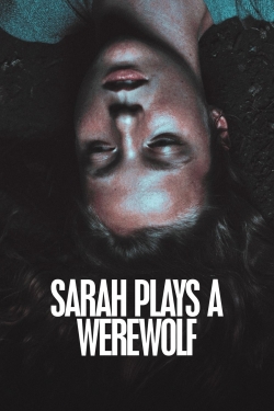 Sarah Plays a Werewolf-watch
