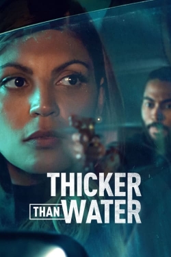 Thicker Than Water-watch