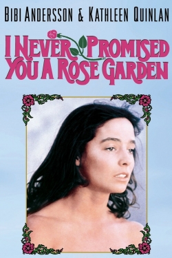 I Never Promised You a Rose Garden-watch