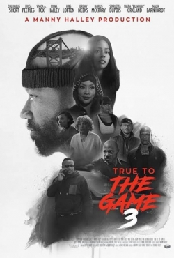 True to the Game 3-watch